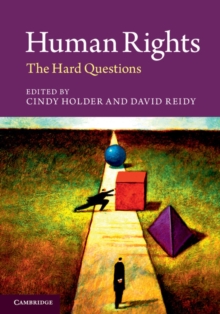 Human Rights : The Hard Questions