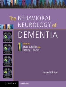 The Behavioral Neurology of Dementia, Hardback Book The Behavioral Neurology of Dementia, Hardback Book