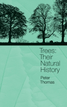 Trees : Their Natural History