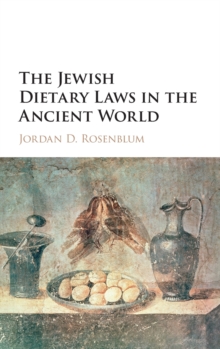 The Jewish Dietary Laws in the Ancient World, Hardback Book The Jewish Dietary Laws in the Ancient World, Hardback Book