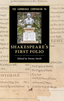 The Cambridge Companion to Shakespeare's First Folio, Hardback Book The Cambridge Companion to Shakespeare's First Folio, Hardback Book