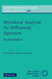 Microlocal Analysis for Differential Operators : An Introduction