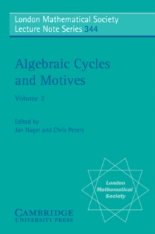 Algebraic Cycles and Motives: Volume 2