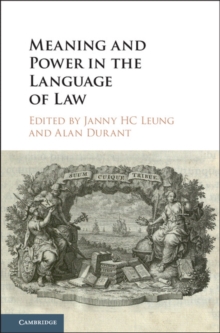 Meaning and Power in the Language of Law, Hardback Book Meaning and Power in the Language of Law, Hardback Book