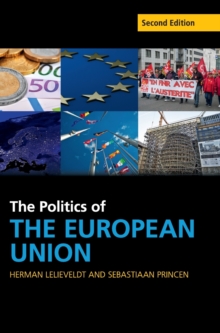 Cambridge Textbooks in Comparative Politics : The Politics of the European Union, Hardback Book Cambridge Textbooks in Comparative Politics : The Politics of the European Union, Hardback Book