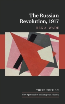 New Approaches to European History : The Russian Revolution, 1917 Series Number 53, Hardback Book New Approaches to European History : The Russian Revolution, 1917 Series Number 53, Hardback Book