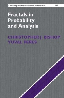 Cambridge Studies in Advanced Mathematics : Fractals in Probability and Analysis Series Number 162, Hardback Book Cambridge Studies in Advanced Mathematics : Fractals in Probability and Analysis Series Number 162, Hardback Book