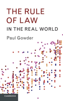 The Rule of Law in the Real World, Hardback Book The Rule of Law in the Real World, Hardback Book