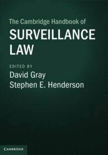 The Cambridge Handbook of Surveillance Law, Hardback Book The Cambridge Handbook of Surveillance Law, Hardback Book