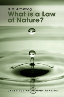 What is a Law of Nature?, Hardback Book What is a Law of Nature?, Hardback Book