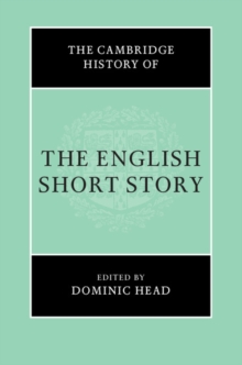 The Cambridge History of the English Short Story, Hardback Book The Cambridge History of the English Short Story, Hardback Book