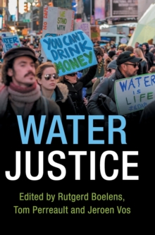 Water Justice, Hardback Book Water Justice, Hardback Book