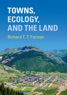 Towns, Ecology, and the Land, Hardback Book Towns, Ecology, and the Land, Hardback Book