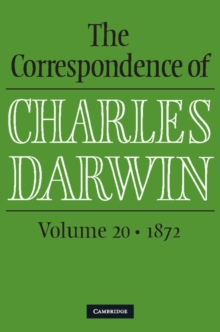 The Correspondence of Charles Darwin: Volume 20, 1872