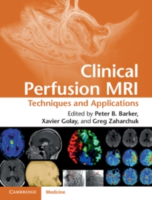 Clinical Perfusion MRI : Techniques and Applications