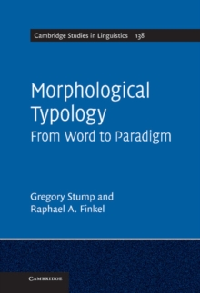 Morphological Typology : From Word to Paradigm