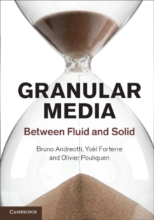 Granular Media : Between Fluid and Solid