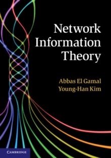 Network Information Theory