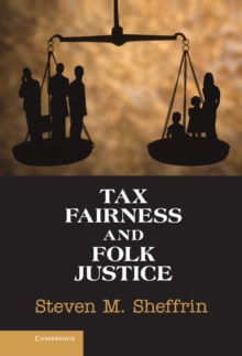 Tax Fairness and Folk Justice