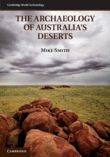 Archaeology of Australia's Deserts