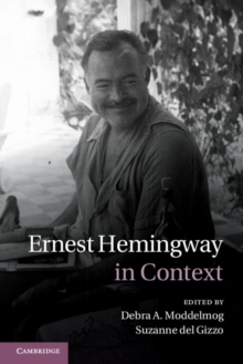 Ernest Hemingway in Context