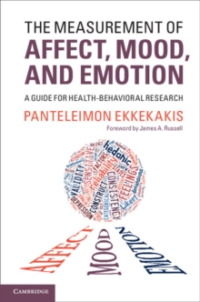 The Measurement of Affect, Mood, and Emotion : A Guide for Health-Behavioral Research