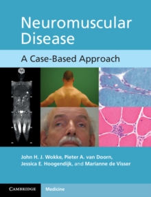 Neuromuscular Disease : A Case-Based Approach