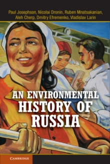 An Environmental History of Russia