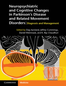 Neuropsychiatric and Cognitive Changes in Parkinson's Disease and Related Movement Disorders : Diagnosis and Management