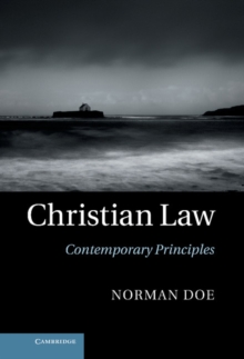 Christian Law : Contemporary Principles