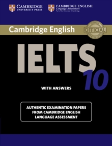 Cambridge IELTS 10 Student's Book with Answers : Authentic Examination Papers from Cambridge English Language Assessment, Paperback Book Cambridge IELTS 10 Student's Book with Answers : Authentic Examination Papers from Cambridge English Language Assessment, Paperback Book