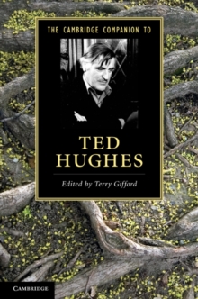 The Cambridge Companion to Ted Hughes