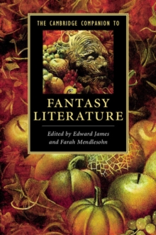 The Cambridge Companion to Fantasy Literature