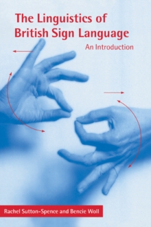 Linguistics of British Sign Language : An Introduction