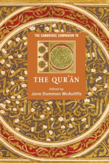 The Cambridge Companion to the Qur'an