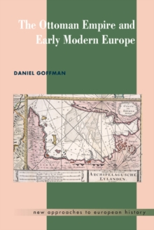 Ottoman Empire and Early Modern Europe