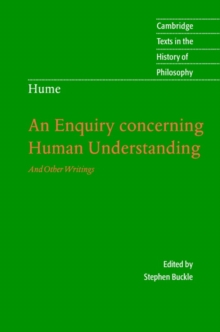 Hume: An Enquiry Concerning Human Understanding : And Other Writings