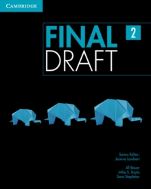 Final Draft Level 2 Student's Book with Online Writing Pack, Mixed media product Book Final Draft Level 2 Student's Book with Online Writing Pack, Mixed media product Book
