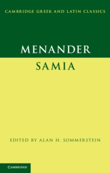 Menander: Samia (The Woman from Samos)