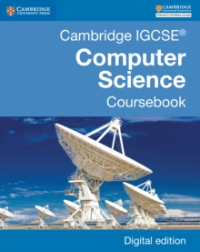 Cambridge IGCSE(R) Computer Science Coursebook Digital Edition