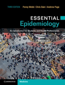 Essential Epidemiology : An Introduction for Students and Health Professionals, Paperback / softback Book Essential Epidemiology : An Introduction for Students and Health Professionals, Paperback / softback Book