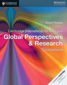 Cambridge International AS & A Level Global Perspectives & Research Digital Edition