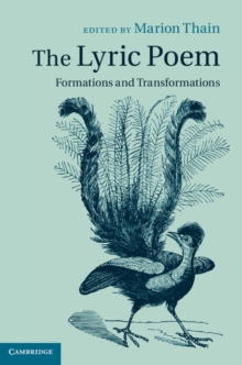 The Lyric Poem : Formations and Transformations