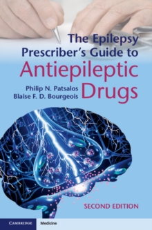 Epilepsy Prescriber's Guide to Antiepileptic Drugs