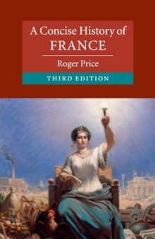 A Concise History of France, Paperback / softback Book A Concise History of France, Paperback / softback Book