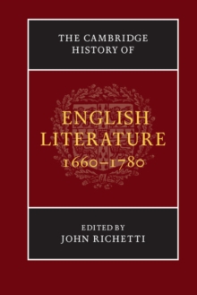 The New Cambridge History of English Literature : The Cambridge History of English Literature, 1660-1780, Paperback / softback Book The New Cambridge History of English Literature : The Cambridge History of English Literature, 1660-1780, Paperback / softback Book