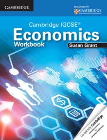 Cambridge IGCSE Economics Workbook, Paperback Book Cambridge IGCSE Economics Workbook, Paperback Book
