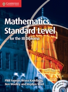 Mathematics for the IB Diploma Standard Level with CD-ROM