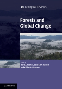 Forests and Global Change, Paperback / softback Book Forests and Global Change, Paperback / softback Book