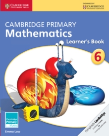 Cambridge Primary Mathematics Stage 6 Learner's Book, Paperback / softback Book Cambridge Primary Mathematics Stage 6 Learner's Book, Paperback / softback Book